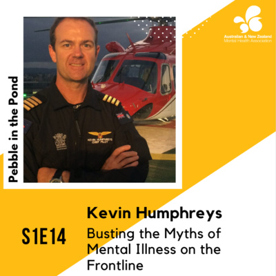 S1:E14 | Kevin Humphreys: Busting the Myths of Mental Illness on the Frontline