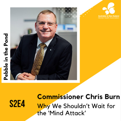 S2:E4 | Commissioner Chris Burn: Why We Shouldn’t Wait for the ‘Mind Attack’
