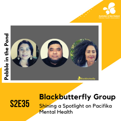 S2:E35 | Blackbutterfly Group: Shining a Spotlight on Pacifika Mental Health