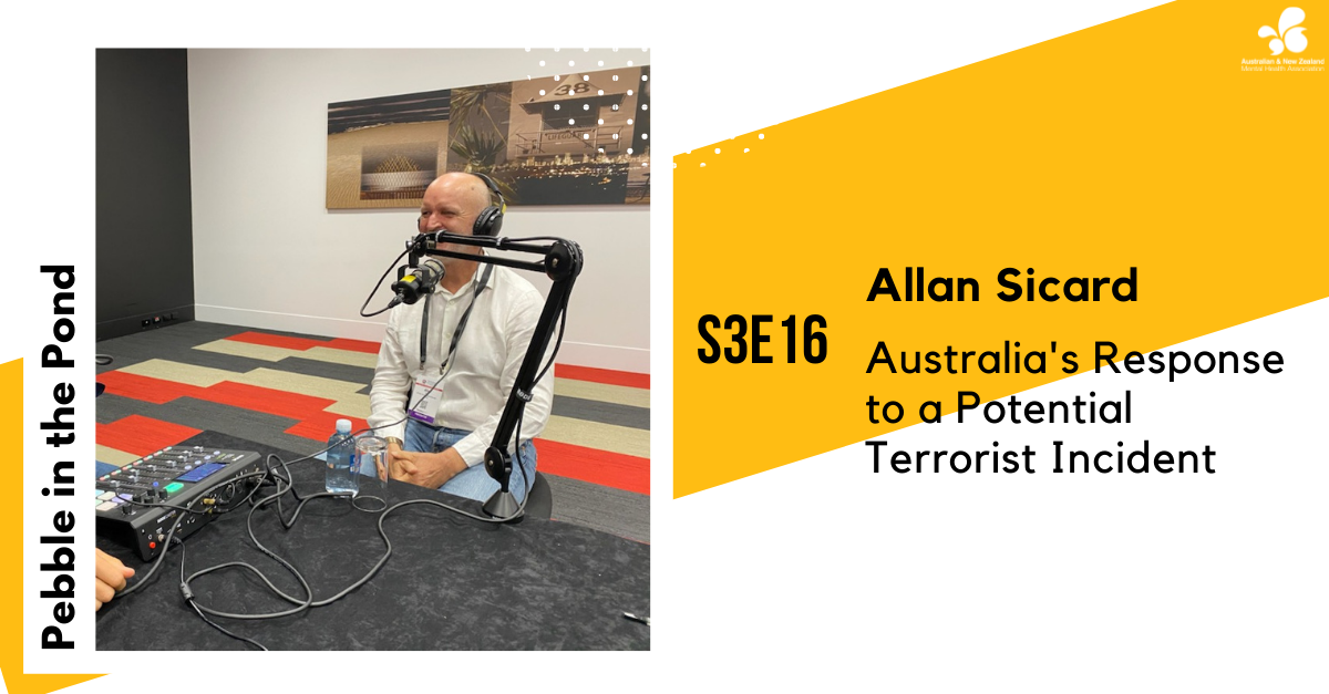 S3:E16 | Allan Sicard: Australia's Response to a Potential Terrorist Incident